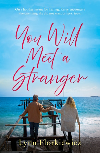 You Will Meet A Stranger